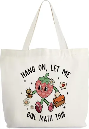 Math Tote Bag for Women, Hang On Let Me Math This Canvas Tote, Bookish Tote Bag, Math Lover Gift Bag, Strawberry Themed Library Book Bag, Funny Shoulder Bag Gifts for Math Teacher Girlfriend -73